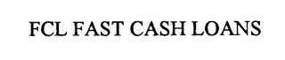 FCL FAST CASH LOANS
