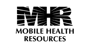 MHR MOBILE HEALTH RESOURCES