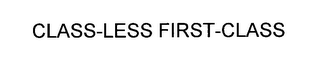 CLASS-LESS FIRST-CLASS