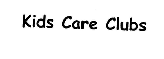 KIDS CARE CLUBS