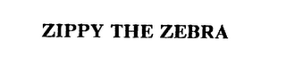 ZIPPY THE ZEBRA