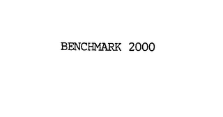 BENCHMARK 2000