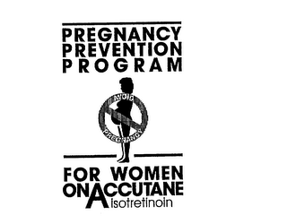 PREGNANCY PREVENTION PROGRAM FOR WOMEN ON ACCUTANE ISOTRETINOIN AVOID PREGNANCY