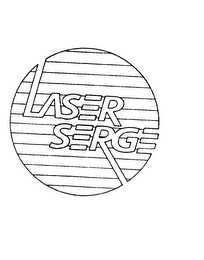 LASER SERGE
