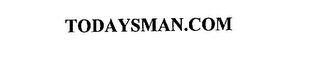 TODAYSMAN.COM