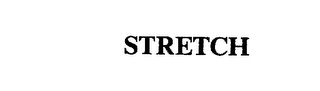 STRETCH