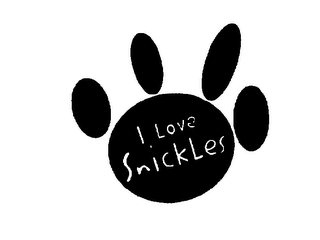 I LOVE SNICKLES