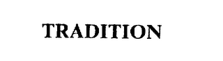 TRADITION
