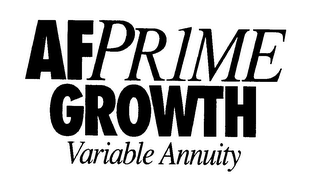 AFPRIME GROWTH VARIABLE ANNUITY