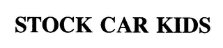 STOCK CAR KIDS