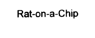 RAT-ON-A-CHIP