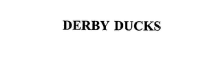 DERBY DUCKS