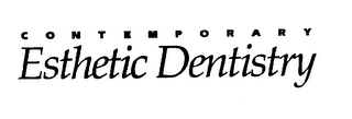 CONTEMPORARY ESTHETIC DENTISTRY