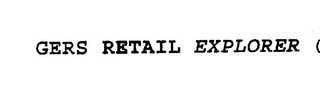 GERS RETAIL EXPLORER