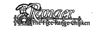 RANGER THE FREE RANGE CHICKEN