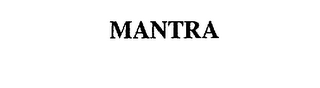 MANTRA