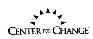 CENTER FOR CHANGE