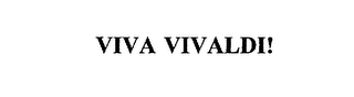 VIVA VIVALDI!