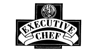 EXECUTIVE CHEF