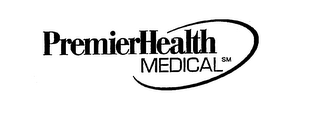 PREMIERHEALTH MEDICAL