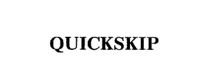 QUICKSKIP