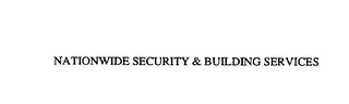 NATIONWIDE SECURITY & BUILDING SERVICES