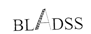 BLADSS