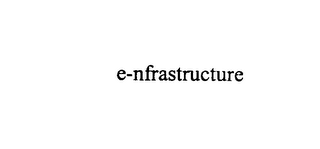 E-NFRASTRUCTURE