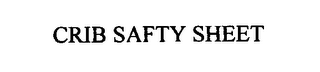 CRIB SAFTY SHEET