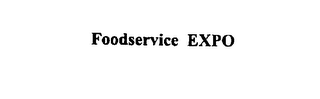 FOODSERVICE EXPO