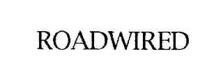 ROADWIRED