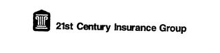 21ST CENTURY INSURANCE GROUP