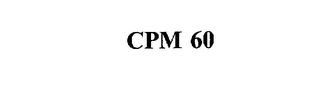 CPM 60