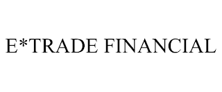 E*TRADE FINANCIAL