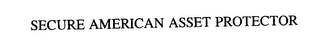 SECURE AMERICAN ASSET PROTECTOR