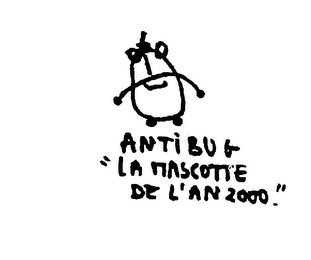 ANTIBUG LA MASCOTTE DE L'AN 2000