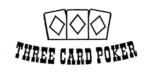THREE CARD POKER