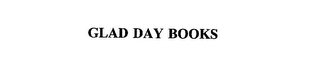 GLAD DAY BOOKS