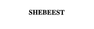 SHEBEEST