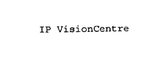 IP VISIONCENTRE