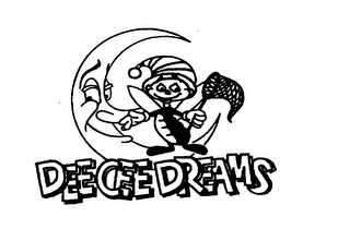 DEE CEE DREAMS