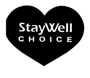 STAYWELL CHOICE