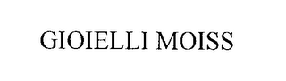 GIOIELLI MOISS
