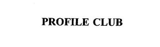 PROFILE CLUB