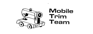MOBILE TRIM TEAM