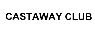 CASTAWAY CLUB