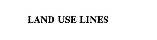 LAND USE LINES