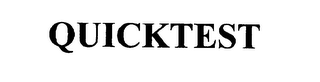 QUICKTEST