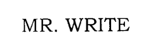 MR. WRITE