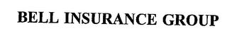 BELL INSURANCE GROUP